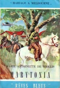 Marytonia - Marie-Antoinette De Miollis - Livre