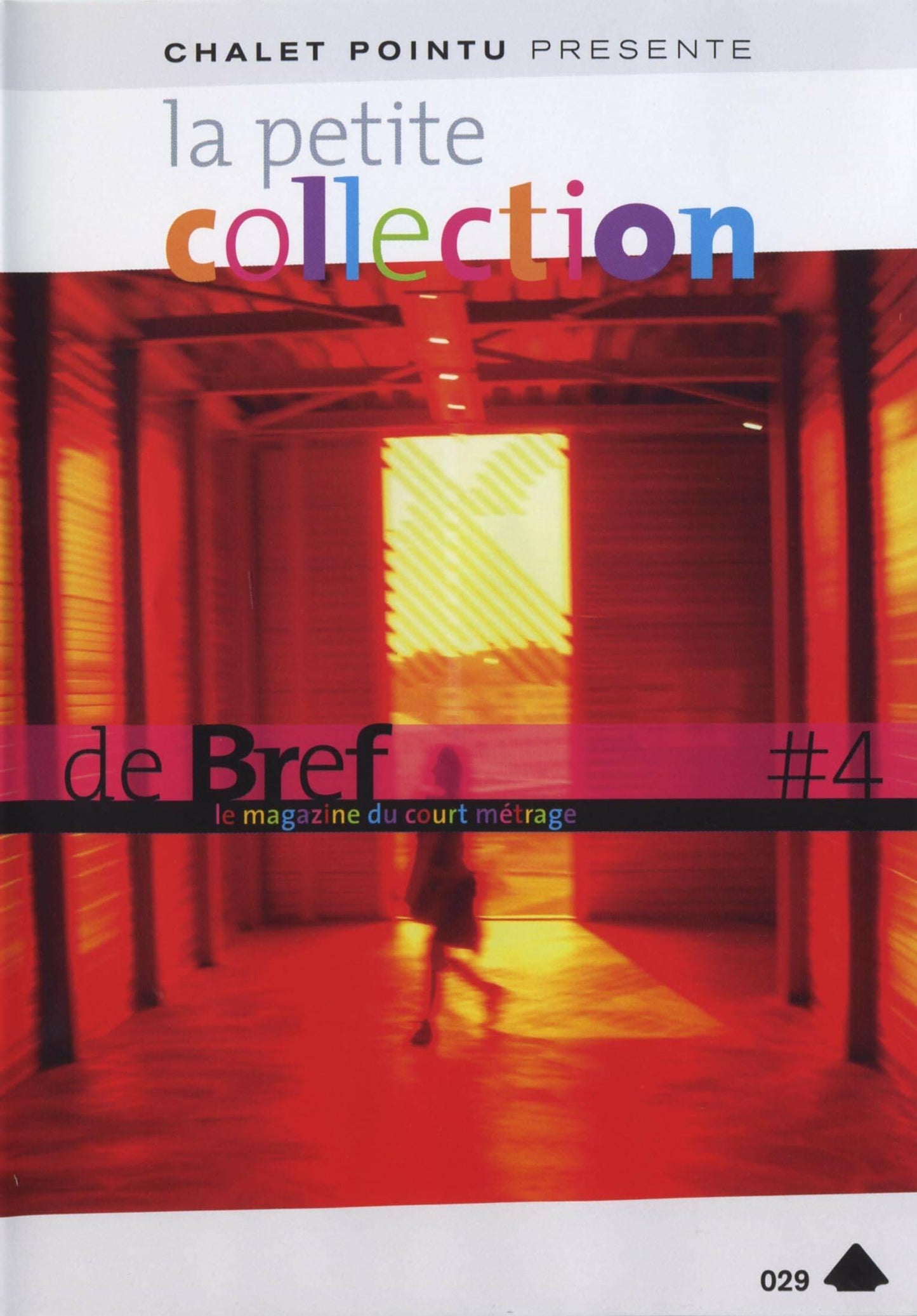 La petite collection de bref vol. 4 - Mikhaël Hers, Hélier Cisterne, Sébastien Betbeder, Jean-Gabriel Périot, Rodolphe Olcèse, Olivier Bourbeillon - DVD