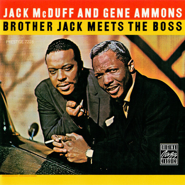Jack McDuff* And Gene Ammons - Brother Jack Meets The Boss - Jack McDuff And Gene Ammons - CD