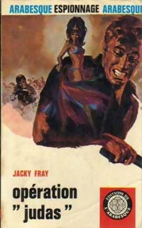 Opération Judas - Jacky Fray - Livre