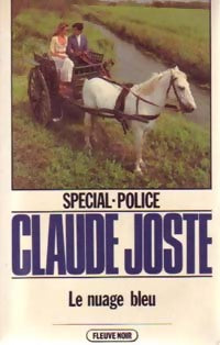 Le nuage bleu - Claude Joste - Livre