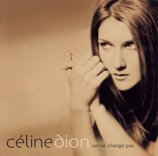 Céline Dion - On Ne Change Pas - Céline Dion - CD