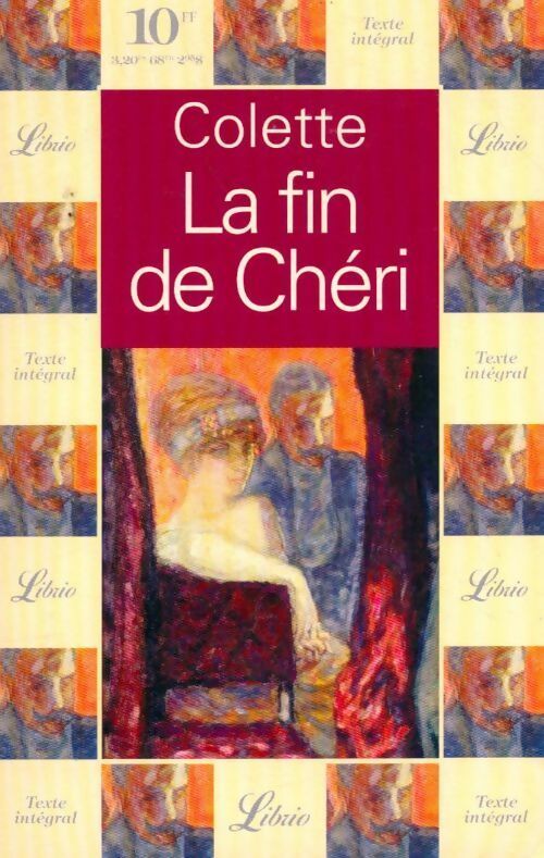La fin de Chéri - Colette - Livre