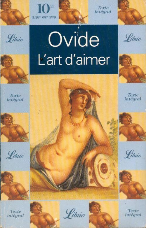 L'art d'aimer - Ovide - Livre
