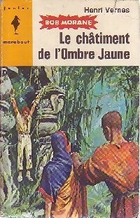 Le châtiment de l'Ombre Jaune - Henri Vernes - Livre