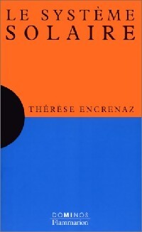 Le système solaire - Thérèse Encrenaz - Livre