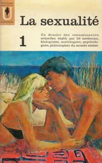 La sexualité Tome I - C. Jamont, Dr Willy - Livre