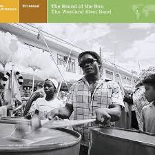 The Westland Steel Band - The Sound Of The Sun - The Westland Steel Band - CD