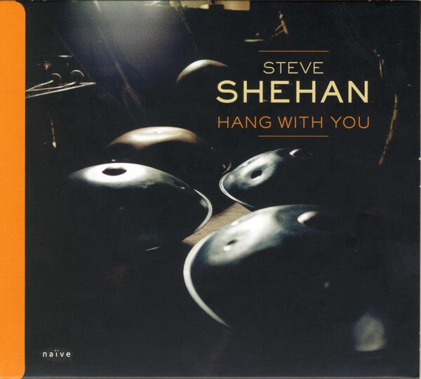 Steve Shehan - Hang With You - Steve Shehan - CD