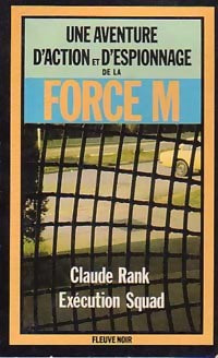 Exécution Squad - Claude Rank - Livre