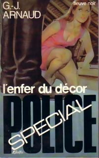 L'enfer du décor - Georges-Jean Arnaud - Livre