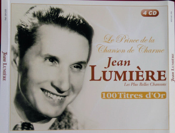 Jean Lumière - Le Prince De La Chanson De Charme : Les Plus Belles Chansons : 100 Titres D'or - Jean Lumière - CD