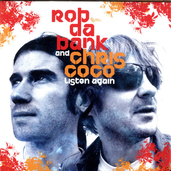 Rob da Bank And Chris Coco - Listen Again - Rob da Bank And Chris Coco - CD