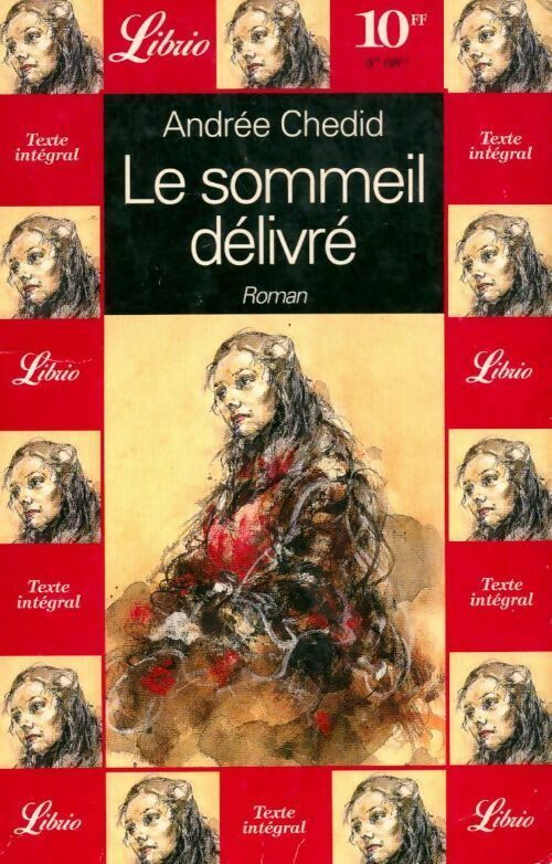 Le sommeil délivré - Andrée Chedid - Livre