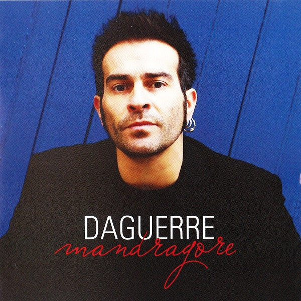 Daguerre - Mandragore - Daguerre - CD