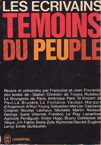 Les écrivains témoins du peuple - Jean Fourastié, Françoise Fourastié - Livre