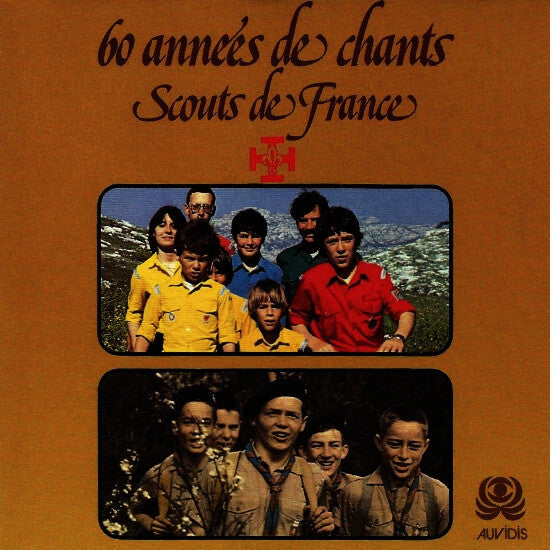 Chorale Franco-Allemande De Paris* - 60 Années De Chants Scouts De France - Chorale Franco-Allemande De Paris - CD