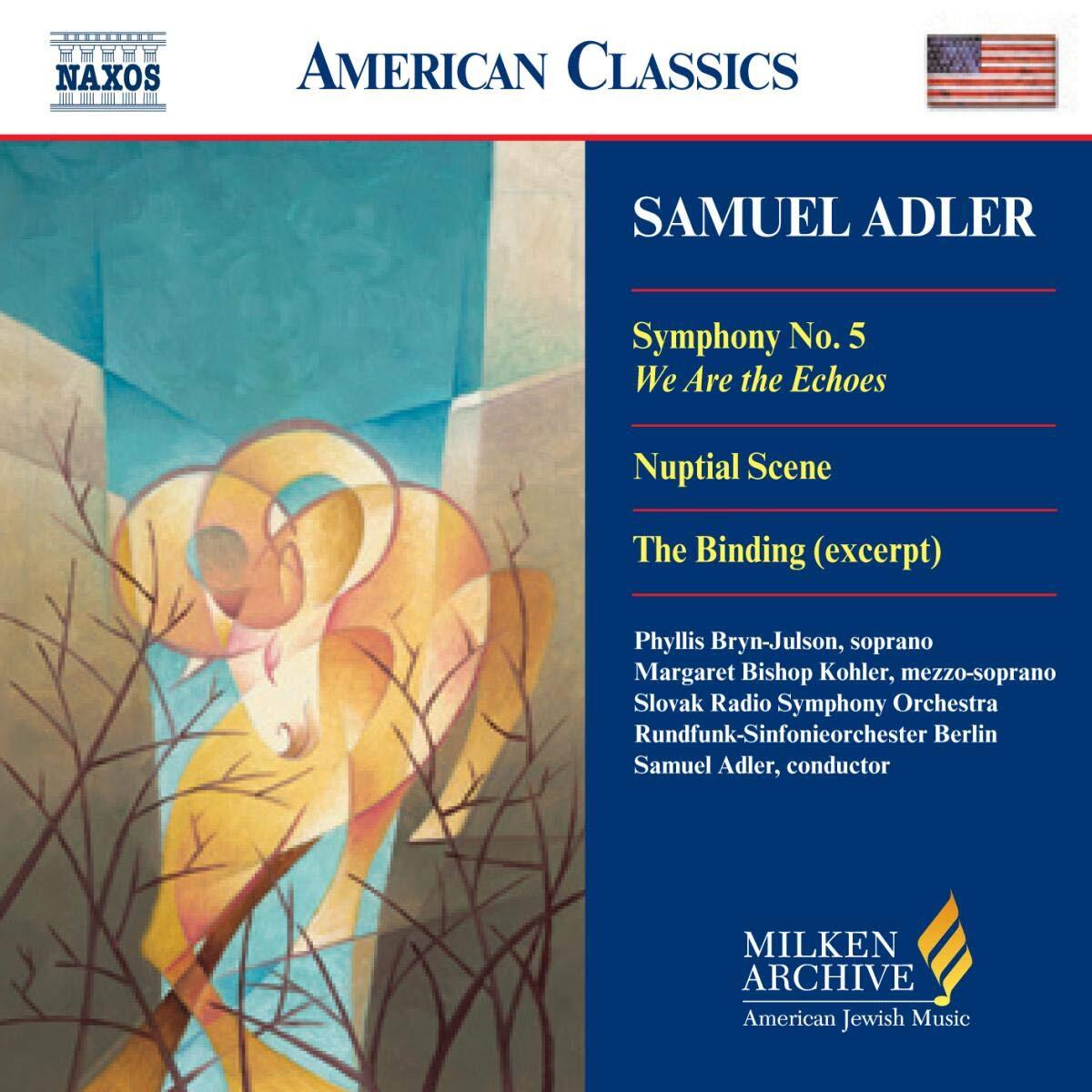 Samuel Adler - Symphony No. 5 We Are The Echoes - Samuel Adler - CD