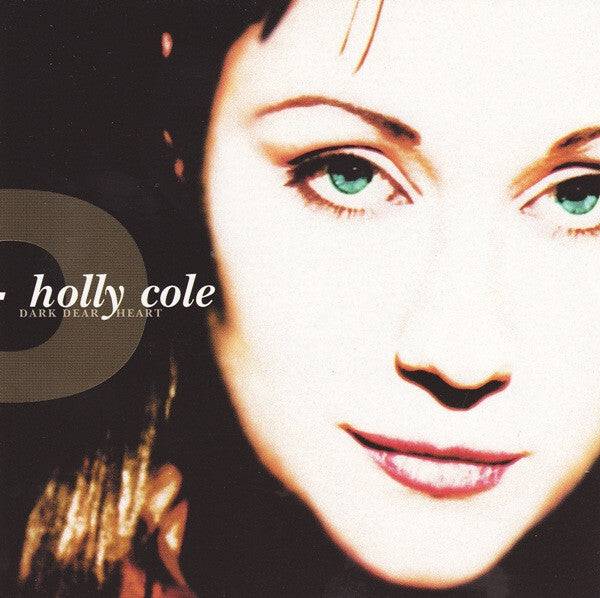 Holly Cole - Dark dear heart - Holly Cole - CD
