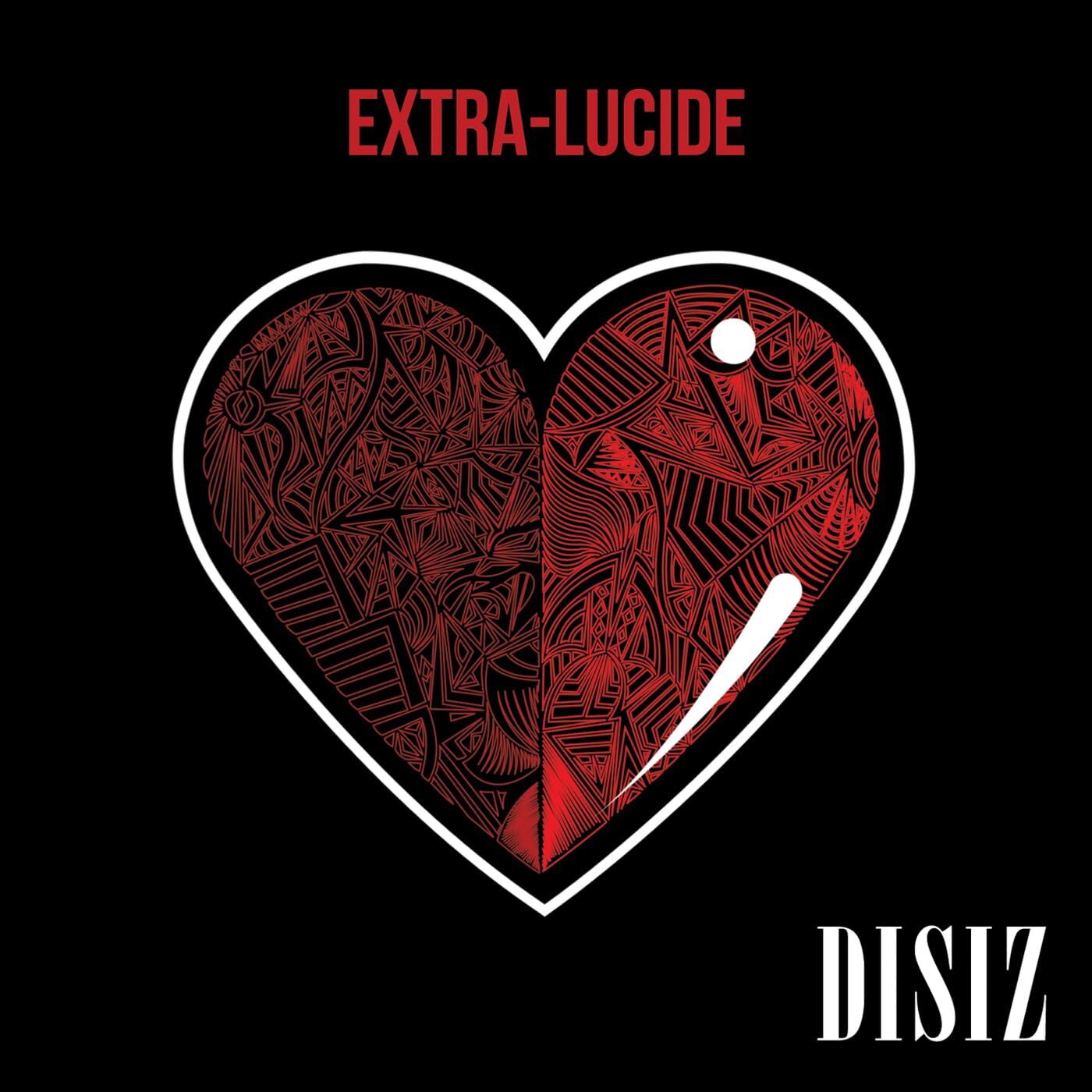 Disiz - Extra - Lucide - Disiz - CD