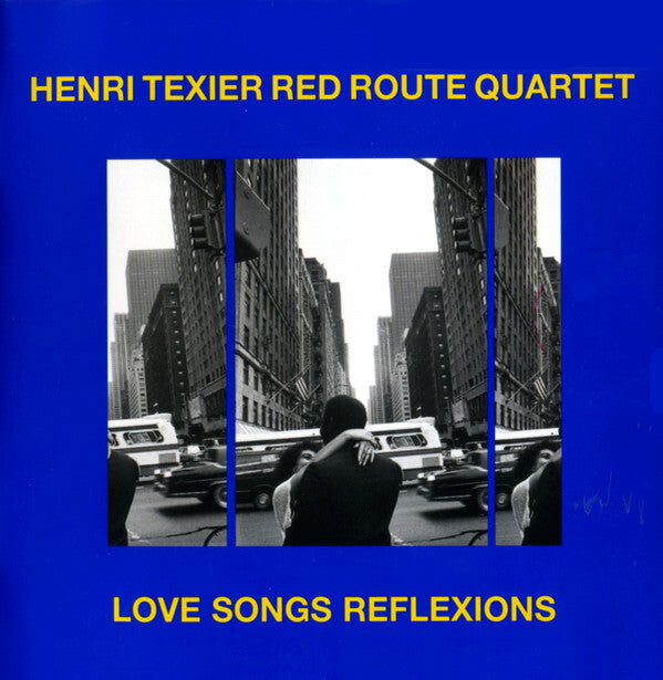 Henri Texier Red Route Quartet - Love Songs Reflexions - Henri Texier Red Route Quartet - CD