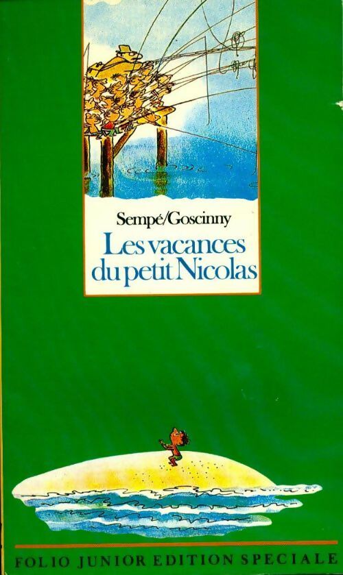 Les vacances du petit Nicolas - Sempé - Livre