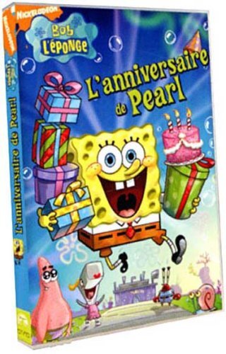 Bob l'éponge-l'anniversaire de Pearl - XXX - DVD