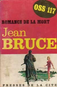 Romance de la mort - Jean Bruce - Livre