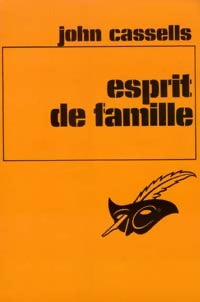 Esprit de famille - John Cassells - Livre