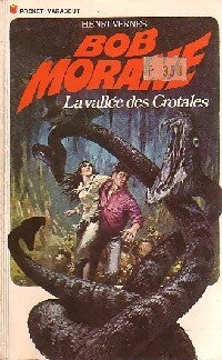 La vallée des crotales - Henri Vernes - Livre