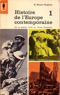 Histoire de l'Europe contemporaine Tome I - H. Stuart Hughes - Livre