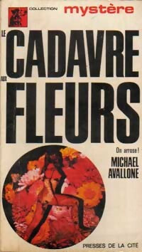 Le cadavre aux fleurs - Michael Avallone - Livre