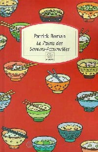Le palais des Saveurs-Accumulées / Jakarta / Opértion Foo-Yong - Patrick Boman - Livre