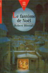 Le fantôme de Noël - Robert Westall - Livre