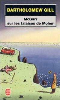 McGarr sur les falaises de Moher - Bartholomew Gill - Livre
