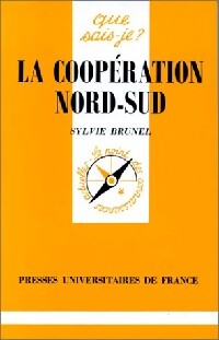 La coopération Nord-Sud - Sylvie Brunel - Livre