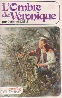 L'ombre de Véronique - Didier Andrèle - Livre