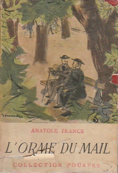 L'orme du Mail - Anatole France - Livre