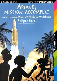 Drôles d'aventures Tome XXVII : Ariane, mission accomplie - Jean-Claude Djian, Philippe Willekens - Livre