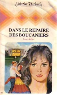 Dans le repaire des boucaniers - Jane Arbor - Livre