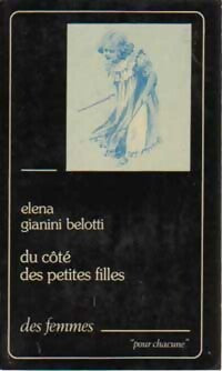 Du côté des petites filles - Belotti Elena Gianini - Livre
