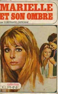 Marielle et son ombre - Sabine Bernard-Derosne - Livre