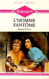 L'homme fantôme - Regan Forest - Livre