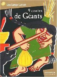 9 contes de géants - Lise Lunge-Larsen - Livre