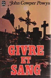 Givre et sang - John Cowper Powys - Livre