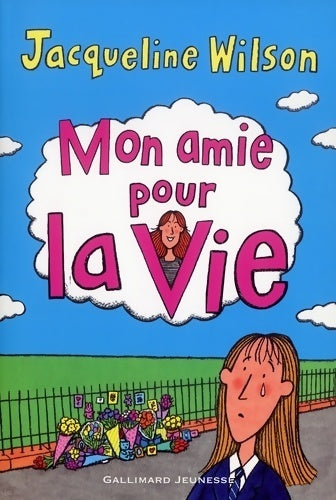 Mon mie pour - Jacqueline Wilson - Livre