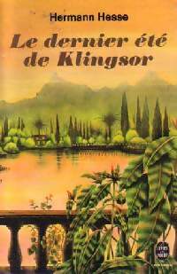Le dernier été de Klingsor - Hermann Hesse, Hesse Hermann - Livre