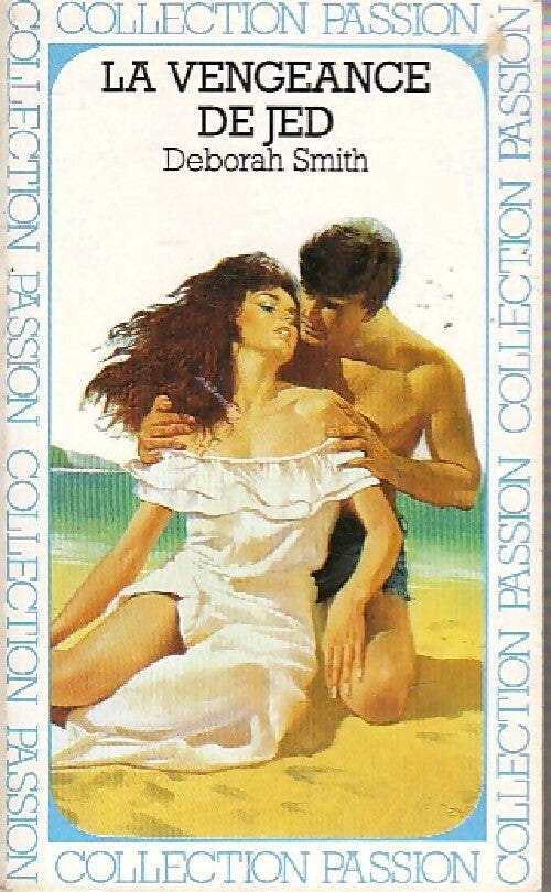 La vengeance de Jed - Deborah Smith - Livre