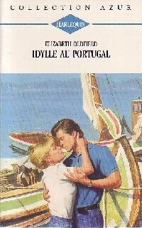 Idylle au Portugal - Elizabeth Oldfield - Livre