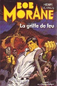 La griffe de feu - Henri Vernes - Livre